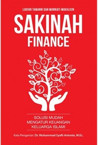 Image of Sakinah Finance : Solusi Mudah Mengatur Keuangan Keluarga Islami