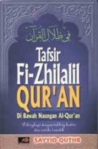 Tafsir Fi Zhilalil Qur'an di bawah Naungan Al-Qur'an Jilid 10
