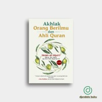 Akhlak Orang Berilmu dan Ahli Quran