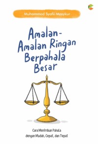 Amalan-amalan Ringan Berpahala Besar