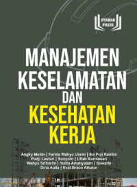 MANAJEMEN KESELAMATAN DAN KESEHATAN KERJA