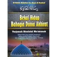 Bekal Hidup Bahagia Dunia Akhirat