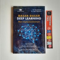 Dasa-dasar Deep Learning dan Implementasinya