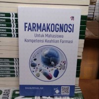 Farmakognosi Untuk Mahasiswa Kompetensi Keahlian Farmasi