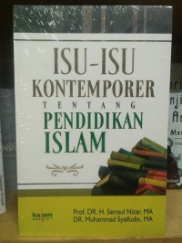 Isu-isu Kontemporer tentang Pendidikan Islam