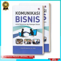 Komunikasi Bisnis untuk Mahasiswa dan Kalangan Umum