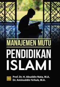 Manajemen Mutu Pendidikan Islami