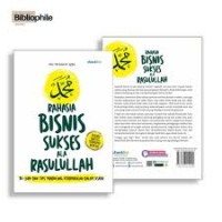 Rahasia Bisnis Sukses Ala Rasulullah