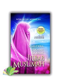 Samudera HIkmah DIbalik JIlbab Muslimah