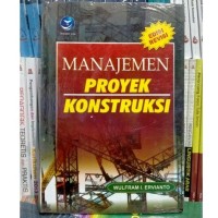 Teori-aplikasi manajemen proyek konstruksi