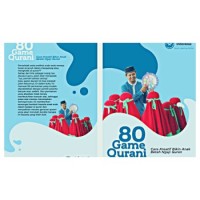 80 Game Al Qurani : Cara Kreatif Bikin Anak Betah Ngaji Quran