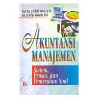 Akuntansi Manajement Sistem, Proses, dan Pemecahan Soal