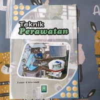 Teknik Perawatan