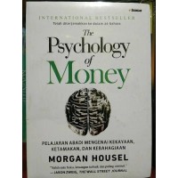 The Psychology of Money : Pelajaran Abadi Mengenai Kekayaan