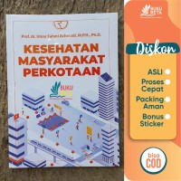 Kesehatan Masyarakat Perkotaan