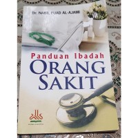 Panduan Ibadah Orang Sakit