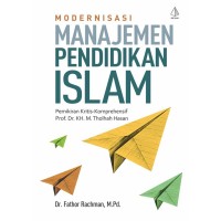 Modernisasi Manajemen Pendidikan Islam