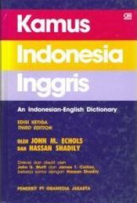 Kamus Indonesia-Inggris : An Indonesian-English Dictionary