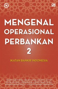Image of Mengenal Operasional Perbankan 2