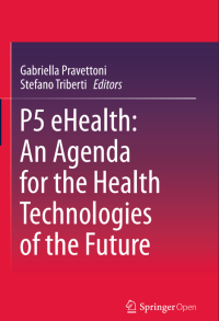 Image of P5 eHealth: An Agenda for the Health Technologies of the Future