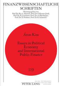Finanzwissenschaftliche Schrifter = Essays in Political Economy and International Public Finance