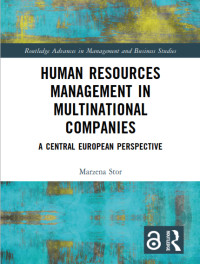 Human Resources Management in Multinational Companies : A Central European Perspective