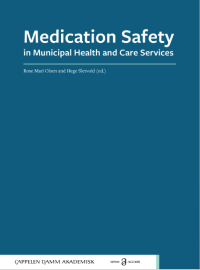 Medication Safety in Municipal Health and Care Services