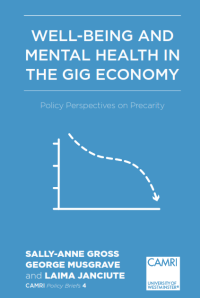 Well-Being and Mental Health in The GIG Economy : Policy Perspectives on Precarity