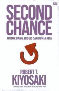 Second Change : Untuk Uang, Hidup dan Dunia Kita