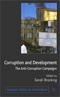 Image of Corruption and development : the anti-corruption campaigns